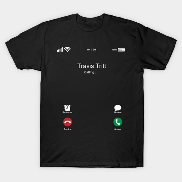 Other - Travis Tritt Calling . . . - Travis Tritt - T-Shirt